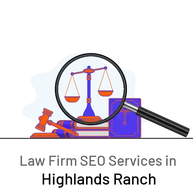 law-firm-seo Highlands Ranch 