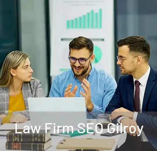 Law Firm SEO Gilroy