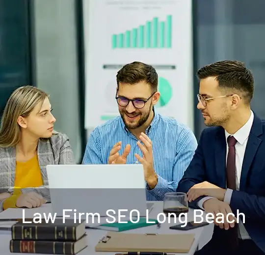Law Firm SEO Long Beach