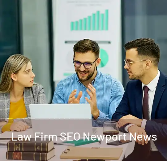 Law Firm SEO Newport News