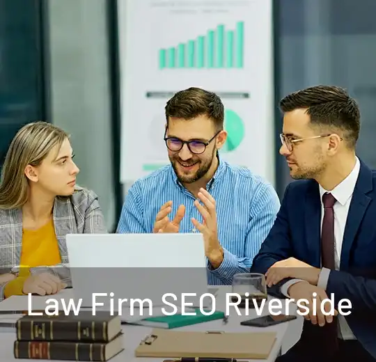 Law Firm SEO Riverside