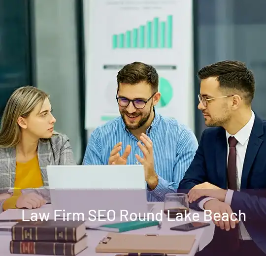 Law Firm SEO Round Lake Beach