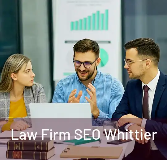 Law Firm SEO Whittier