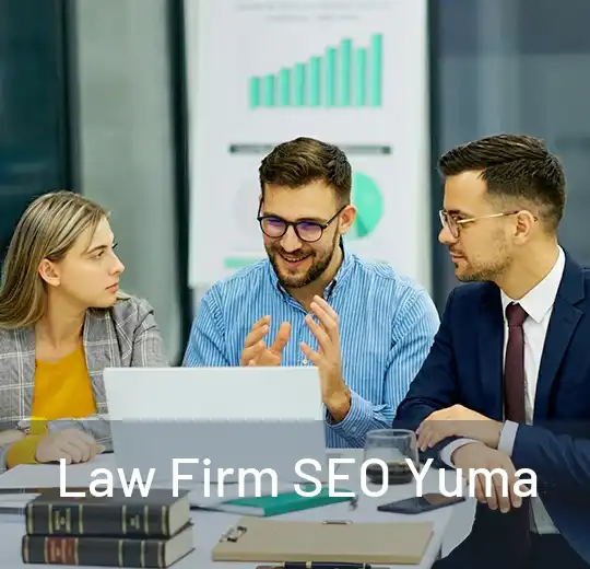 Law Firm SEO Yuma