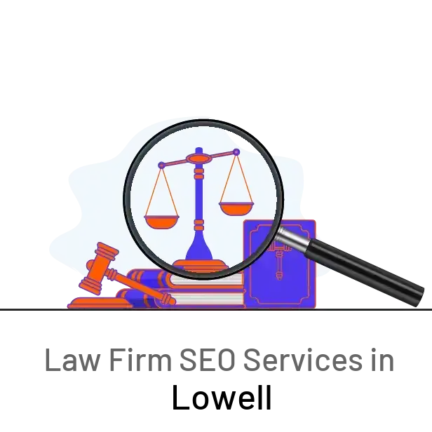 law-firm-seo Lowell 