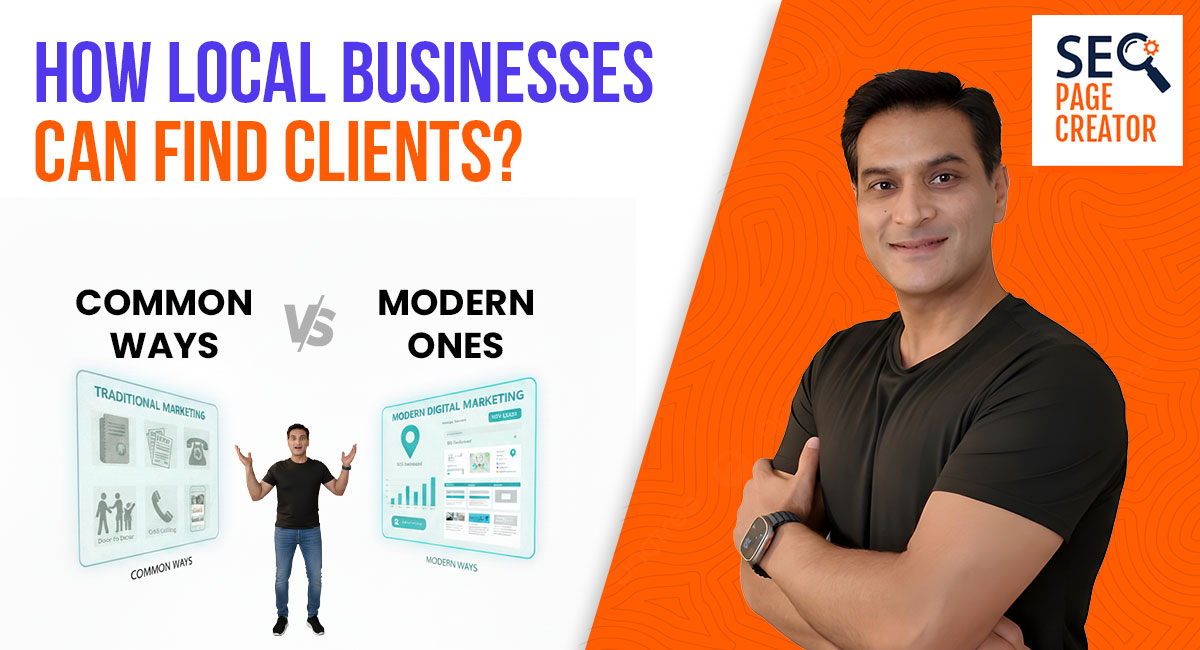 omparison of old vs modern client acquisition methods for local businesses in 2026, showing shift from traditional marketing like referrals and billboards to digital strategies like local SEO, social media, and automated lead generation.