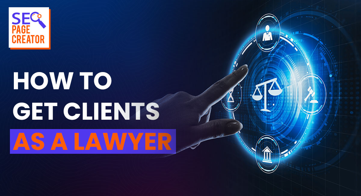 Learn How To Get Client As A Lawyer futuristic Image for lawyers